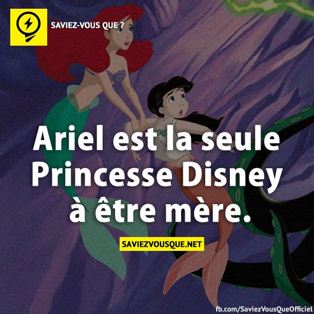 Ariel est la seule Princesse Disney à être mère.