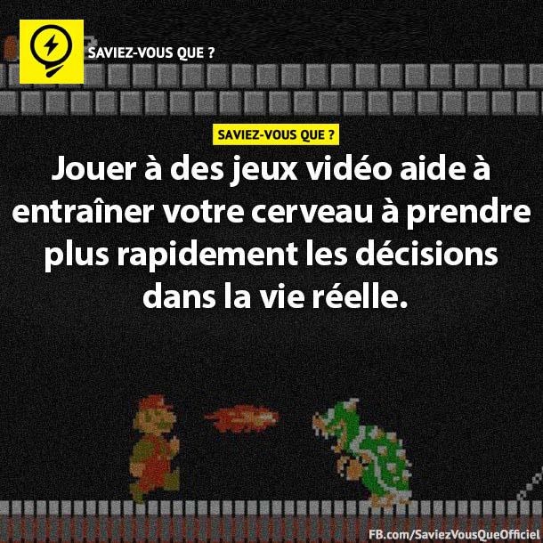 Jouer à des jeux vidéos aide à entraîner votre cerveau à prendre plus rapidement les décisions dans la vie réelle.