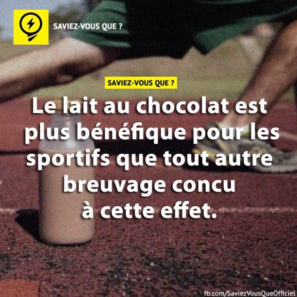 le lait au chocolat est plus bénéfique pour les sportifs que tout autre breuvage conçu à cette effet.