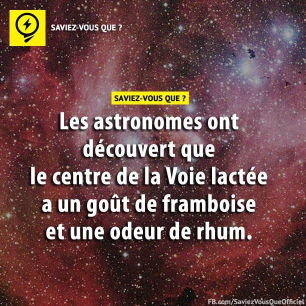 Les astronomes ont découvert que le centre de la Voie lactée a un goût de framboise et une odeur de rhum.