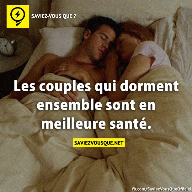 Les couples qui dorment ensemble sont en meilleure santé.
