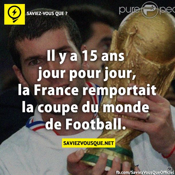 Il y a 15 ans jour pour jour, la France remportait la coupe du monde de Football.