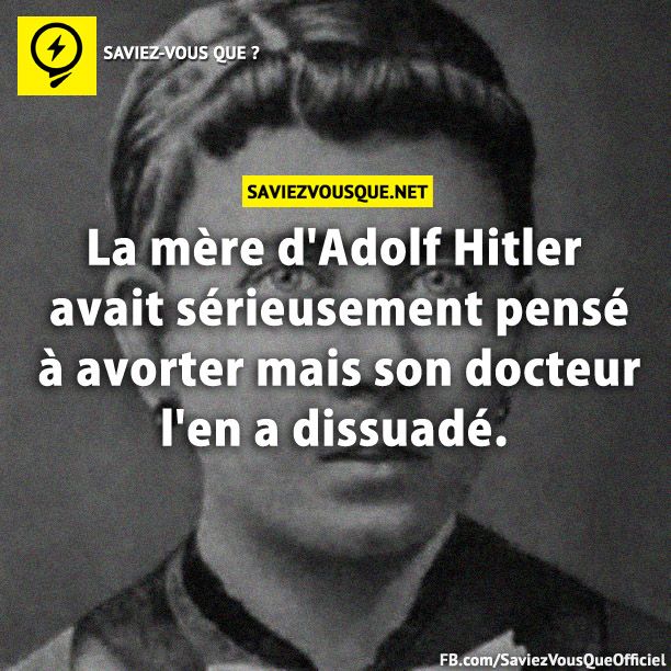 La mère d&#039;Adolf Hitler avait sérieusement pensé à avorter mais son docteur l&#039;en a dissuadé.