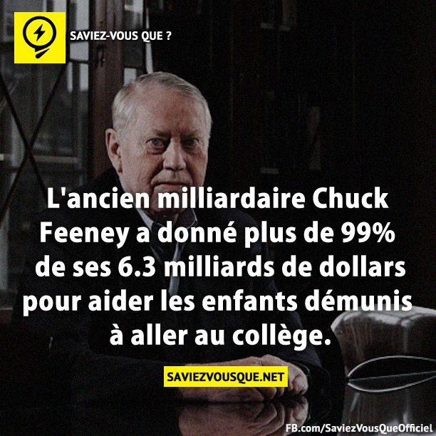 L&#039;ancien milliardaire Chuck Feeney a donné plus de 99% de ses 6.3 milliards de dollars pour aider les enfants démunis à aller au collège.