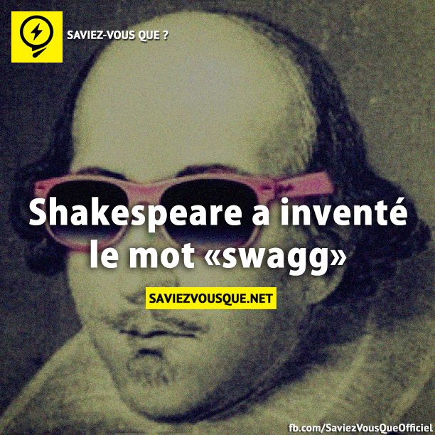 Shakespeare a inventé le mot &quot;swagg&quot;