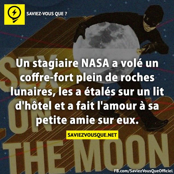 Un stagiaire NASA a volé un coffre-fort plein de roches lunaires, les a étalés sur un lit d&#039;hôtel et a fait l&#039;amour à sa petite amie sur eux.