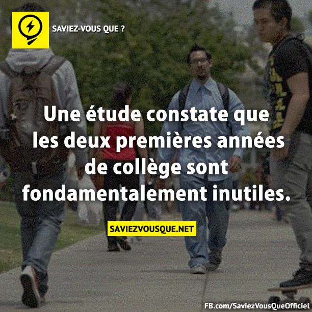 Une étude constate que les deux premières années de collège sont fondamentalement inutiles.