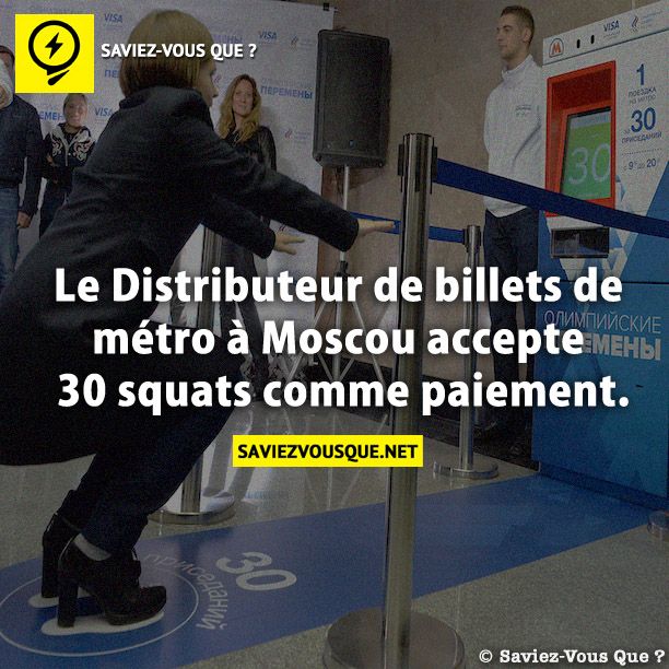 Le Distributeur de billets de métro à Moscou accepte 30 squats comme paiement.