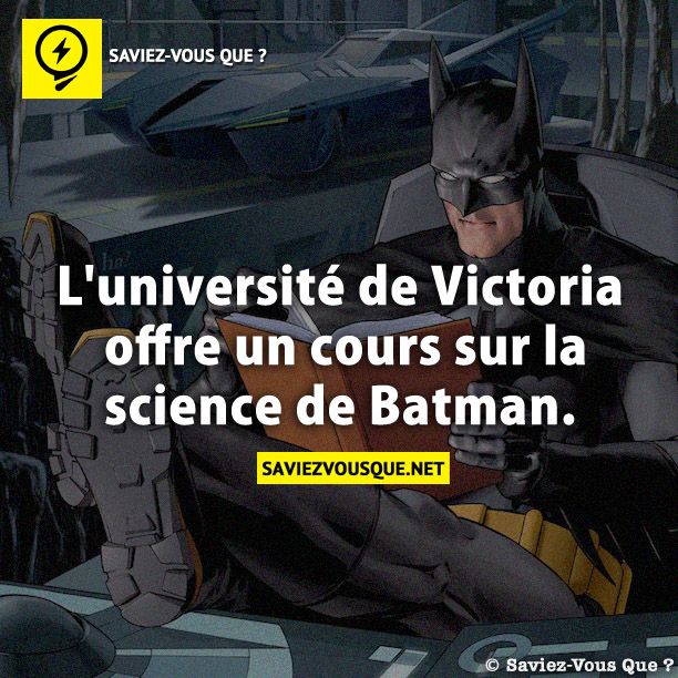 L&#039;université de Victoria offre un cours sur la science de Batman.