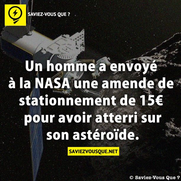 Un homme a envoyé à la NASA une amende de stationnement de 15€ pour avoir atterri sur son astéroïde.