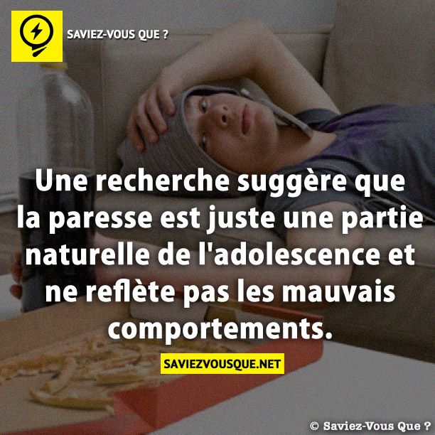 Une recherche suggère que la paresse est juste une partie naturelle de l&#039;adolescence et ne reflète pas les mauvais comportements.