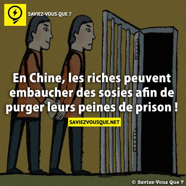 En Chine, les riches peuvent embaucher des sosies afin de purger leurs peines de prison !