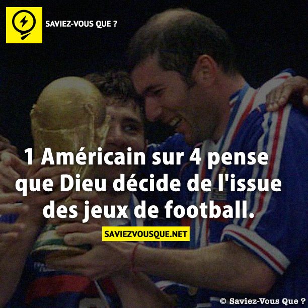 1 Américain sur 4 pense que Dieu décide de l&#039;issue des jeux de football.