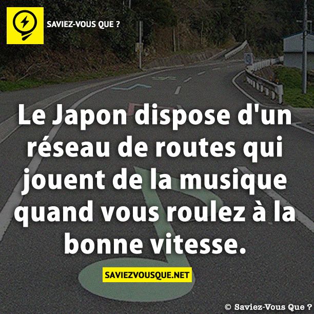 Le Japon dispose d&#039;un réseau de routes qui jouent de la musique quand vous roulez à la bonne vitesse.