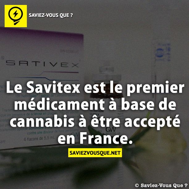 Le Savitex est le premier médicament à base de cannabis à être accepté en France.