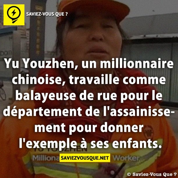Yu Youzhen, un millionnaire chinoise, travaille comme balayeuse de rue pour le département de l&#039;assainissement pour donner l&#039;exemple à ses enfants.