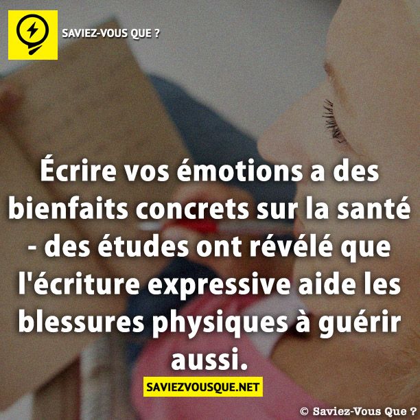 Écrire vos émotions a des bienfaits concrets sur la santé - des études ont révélé que l&#039;écriture expressive aide les blessures physiques à guérir aussi.