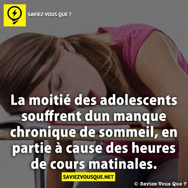 La moitié des adolescents souffrent dun manque chronique de sommeil, en partie à cause des heures de cours matinales.