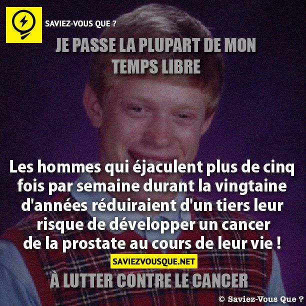 Les hommes qui éjaculent plus de cinq fois par  semaine durant la vingtaine d&#039;années réduiraient  d&#039;un tiers leur risque de développer un cancer  de la prostate au cours de leur vie !