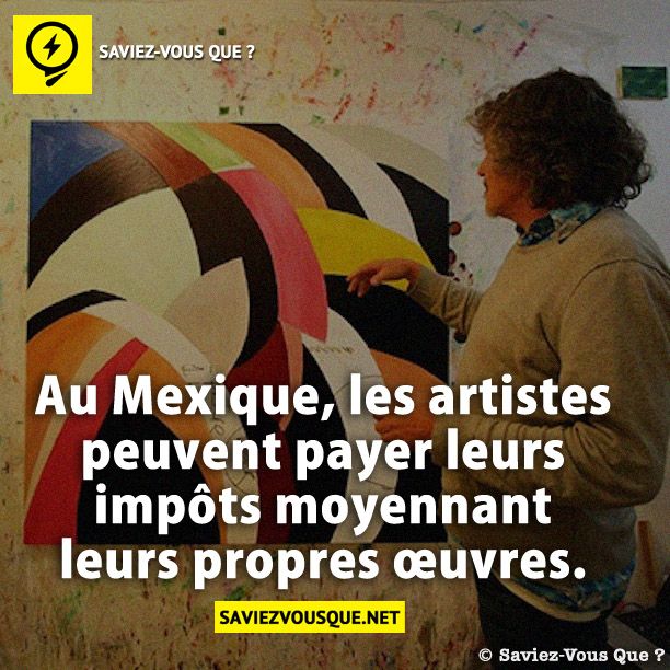 Au Mexique, les artistes peuvent payer leurs impôts moyennant leurs propres œuvres.