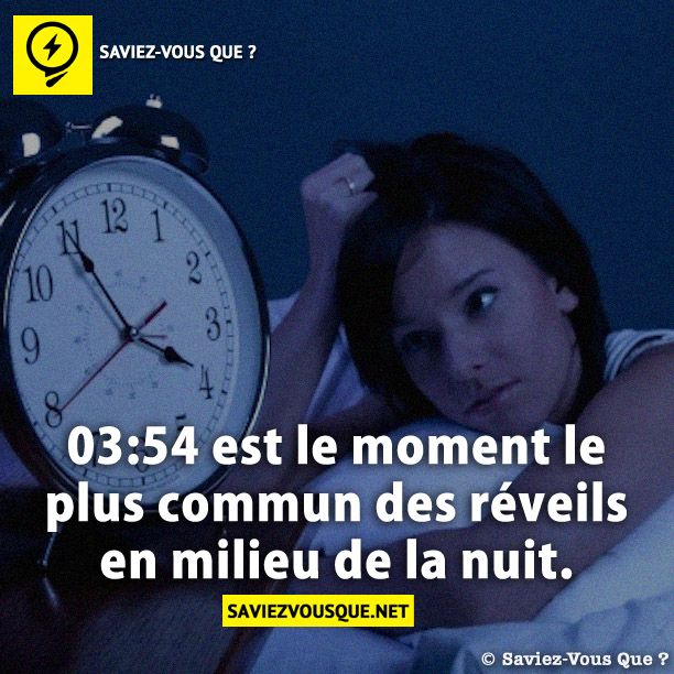 03:54 est le moment le plus commun des réveils en milieu de la nuit.