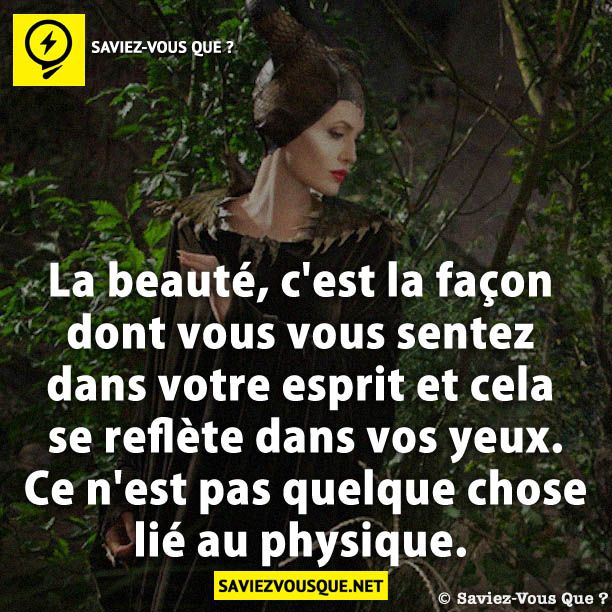 La beauté, c&#039;est la façon dont vous vous sentez dans votre esprit et cela se reflète dans vos yeux. Ce n&#039;est pas quelque chose lié au physique.