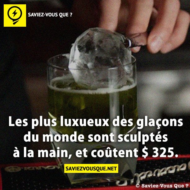 Les plus luxueux des glaçons du monde sont sculptés à la main, et coûtent $ 325.