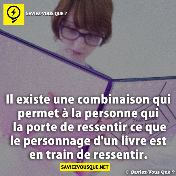 Il existe une combinaison qui permet à la personne qui la porte de ressentir ce que le personnage d&#039;un livre est en train de ressentir.