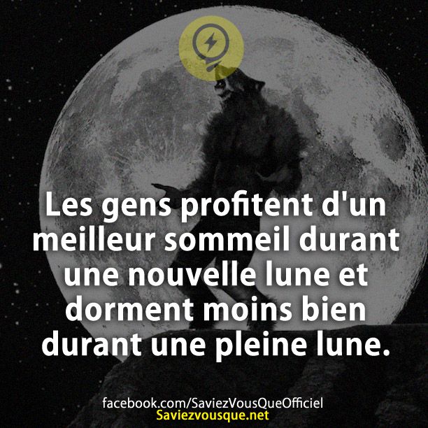 Les gens profitent d&#039;un meilleur sommeil durant une nouvelle lune et dorment moins bien durant une pleine lune.