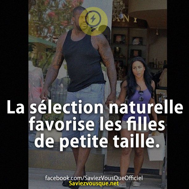 La sélection naturelle favorise les filles de petite taille.