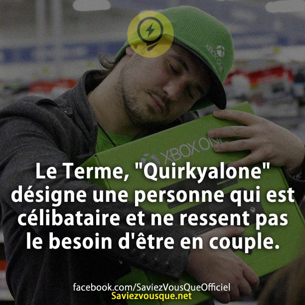 Le Terme, &quot;Quirkyalone&quot; désigne une personne qui est célibataire et ne ressent pas le besoin d&#039;être en couple.