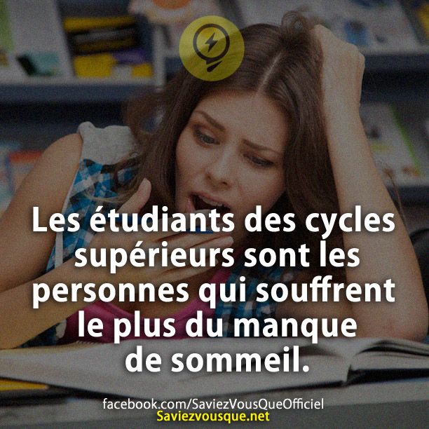 Les étudiants des cycles supérieurs sont les personnes qui souffrent le plus du manque de sommeil.