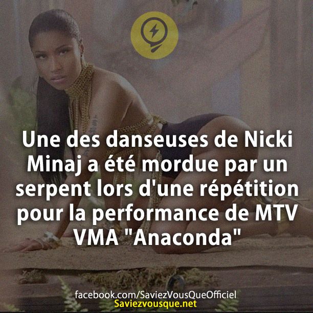 Une des danseuses de Nicki Minaj a été mordue par un serpent lors d&#039;une répétition pour la performance de MTV VMA &quot;Anaconda&quot;