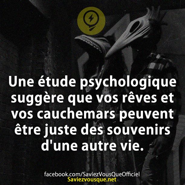 Une étude psychologique suggère que vos rêves et vos cauchemars peuvent être juste des souvenirs d&#039;une autre vie.
