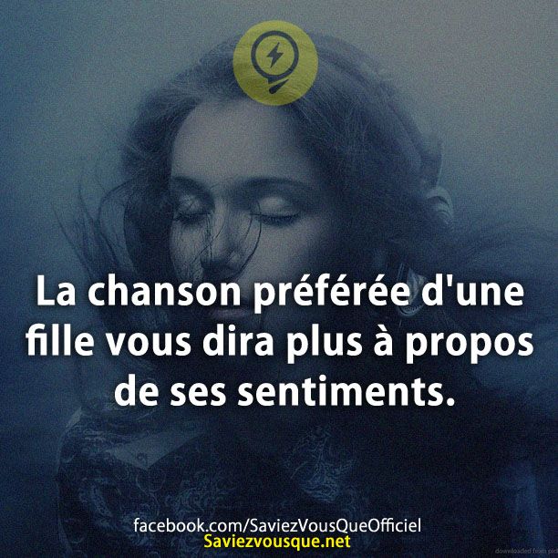 La chanson préférée d&#039;une fille vous dira plus à propos de ses sentiments.