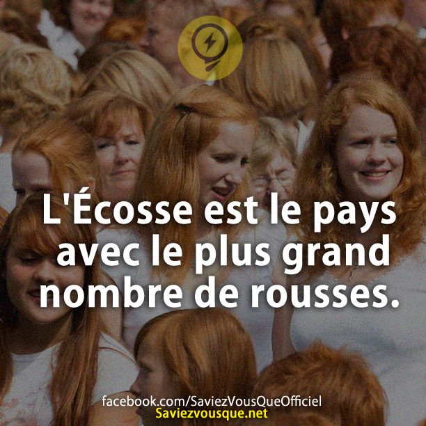 L&#039;Écosse est le pays avec le plus grand nombre de rousses.