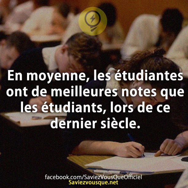 En moyenne, les étudiantes ont de meilleures notes que les étudiants, lors de ce dernier siècle.