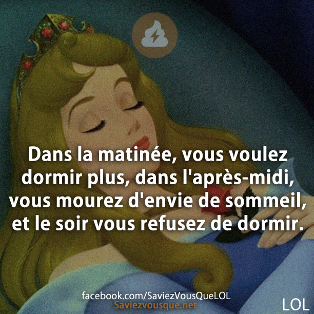 Dans la matinée, vous voulez dormir plus, dans l&#039;après-midi, vous mourez d&#039;envie de sommeil, et le soir vous refusez de dormir.