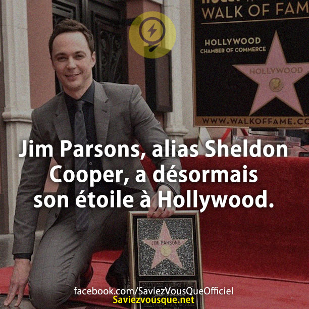 Jim Parsons, alias Sheldon Cooper, a désormais son étoile à Hollywood.