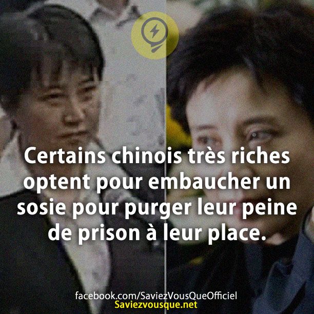 Certains chinois très riches optent pour embaucher un sosie pour purger leur peine de prison à leur place.
