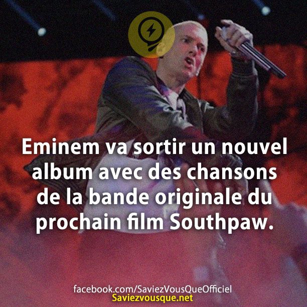 Eminem va sortir un nouvel album avec des chansons de la bande originale du prochain film Southpaw.