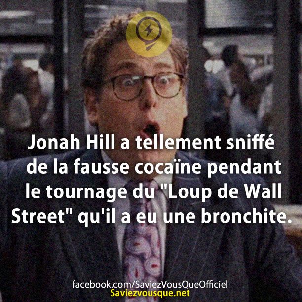 Jonah Hill a tellement sniffé de la fausse cocaïne pendant le tournage du &quot;Loup de Wall Street&quot; qu&#039;il a eu une bronchite.