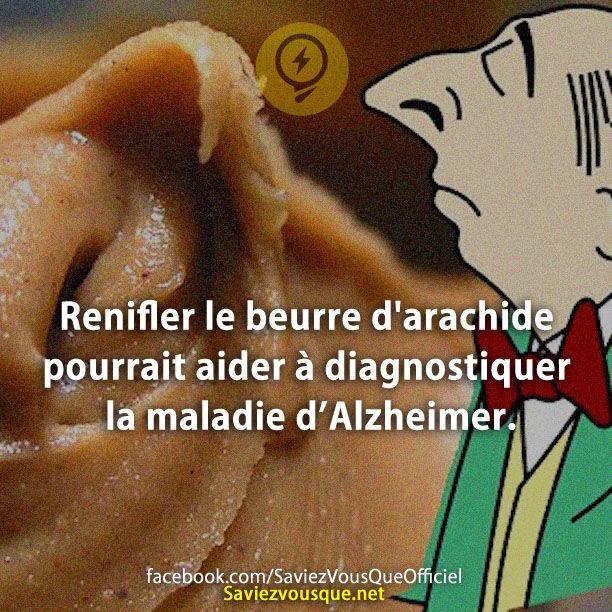 Renifler le beurre d&#039;arachide pourrait aider à diagnostiquer la maladie d’Alzheimer.