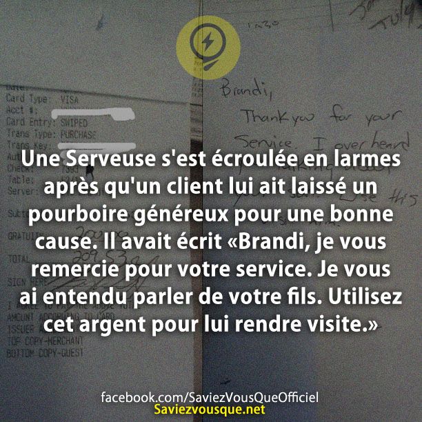 Une Serveuse s&#039;est écroulée en larmes après qu&#039;un client lui ait laissé un pourboire généreux pour une bonne cause. Il avait écrit «Brandi, je vous remercie pour votre service. Je vous ai entendu parler de votre fils. Utilisez cet argent pour lui rendre visite.»