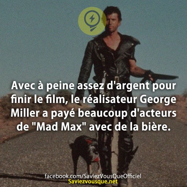 Avec à peine assez d&#039;argent pour finir le film, le réalisateur George Miller a payé beaucoup d&#039;acteurs de &quot;Mad Max&quot; avec de la bière.
