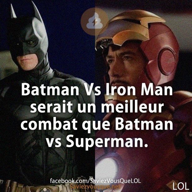 Batman Vs Iron Man serait un meilleur combat que Batman vs Superman.
