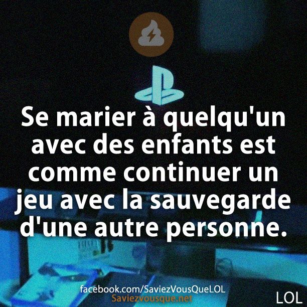 Se marier à quelqu&#039;un avec des enfants est comme continuer un jeu avec la sauvegarde d&#039;une autre personne.