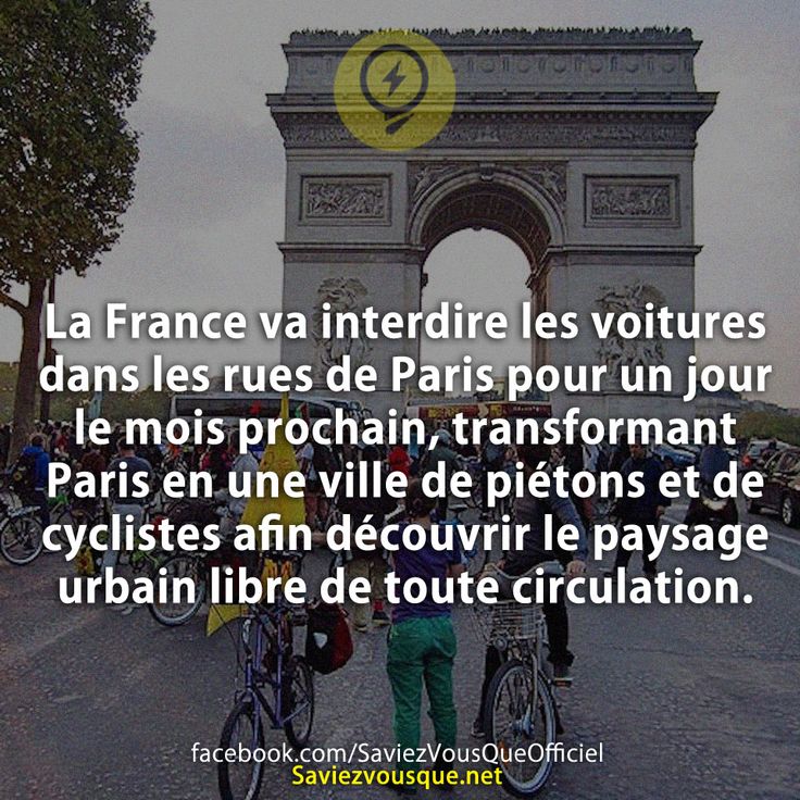 La France va interdire les voitures dans les rues de Paris pour un jour le mois prochain, transformant Paris en une ville de piétons et de cyclistes afin découvrir le paysage urbain libre de toute circulation.
