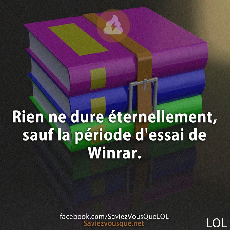 Rien ne dure éternellement, sauf la période d'essai de Winrar.