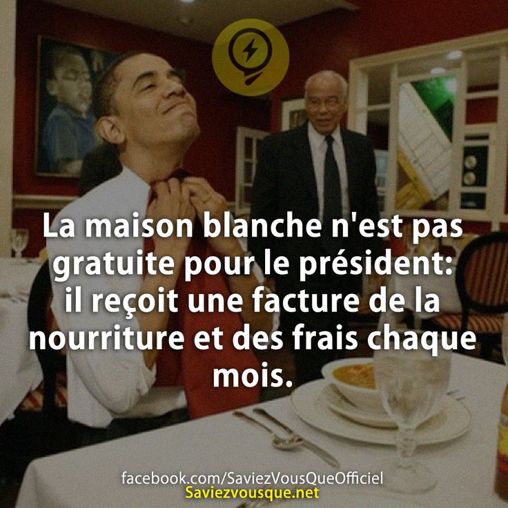 La maison blanche n&#039;est pas gratuite pour le président: il reçoit une facture de la nourriture et des frais chaque mois.